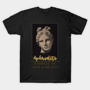 Aphrodite, Goddess of Love & Beauty T-Shirt